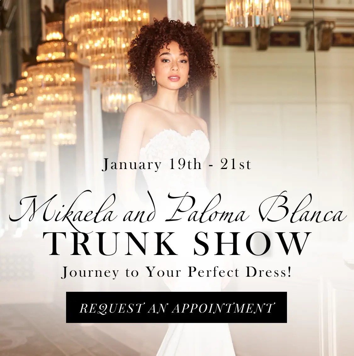 Mobile  Mikaela and Paloma Blanca Trunk Show Banner