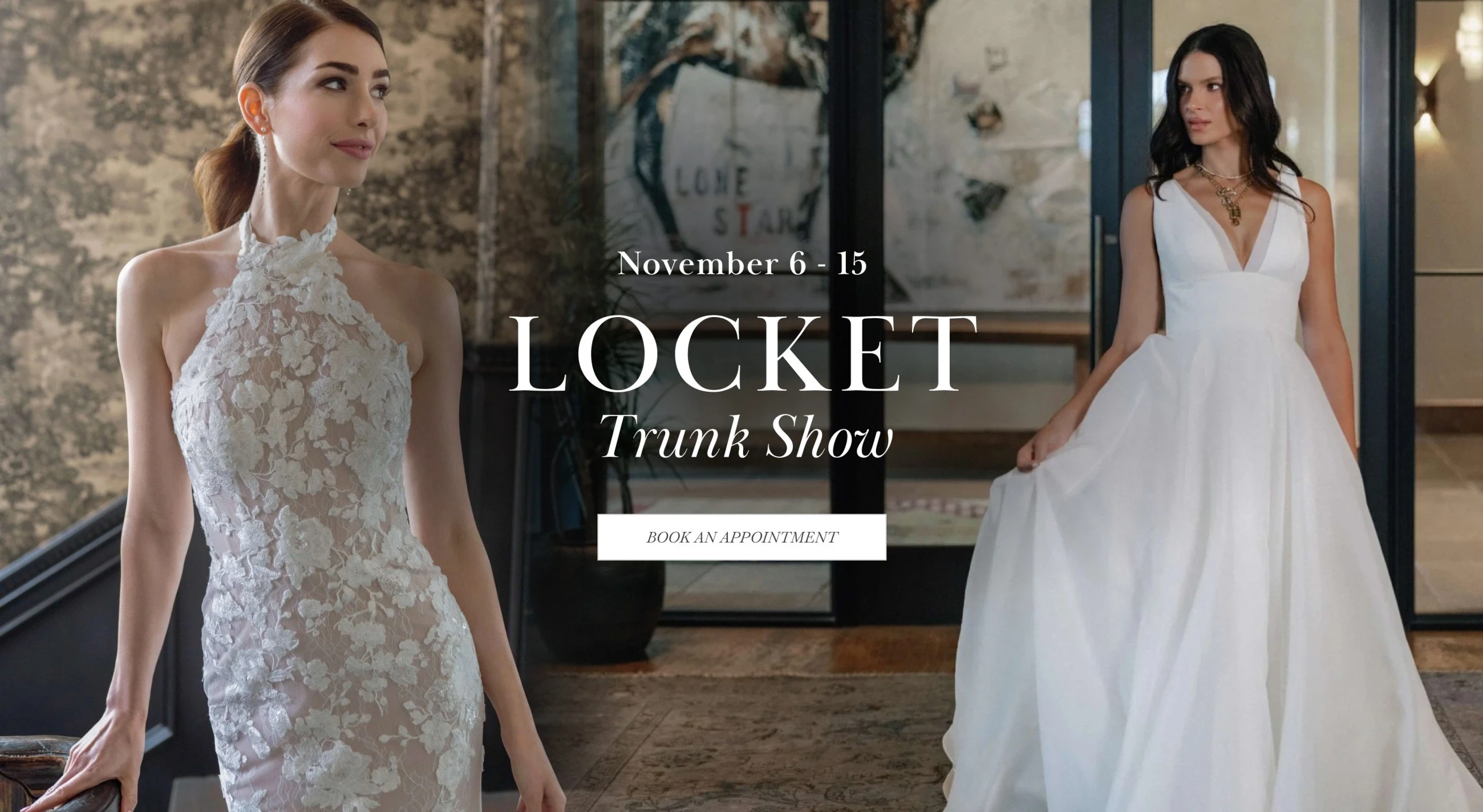 Models wearing Locket wedding dresses, Trunk show desktop banner