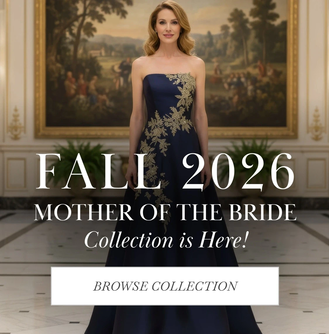 Model wearing MLNY mother of the bride dress, Fall 2026 mobile banner